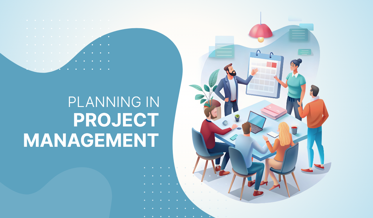 Planning in Project Management